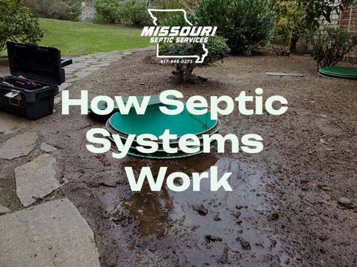 How Septic Systems Work