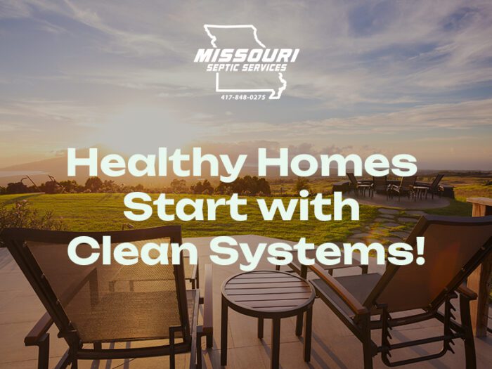 Healthy homes start with clean septic systems